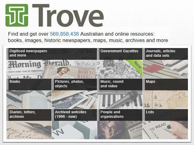 Trove - National Library of Australia. Find and get over 569,858,438 Australian and online resources: books, images, historic newspapers, maps, music, archives and more